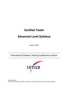 Certified Tester Advanced Level Syllabus Version 2007 International Software Testing Qualifications Board