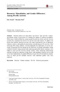Sexuality & Culture:277–294 DOIs12119ORIGINAL PAPER Resources, Masculinities, and Gender Differences Among Pro-life Activists