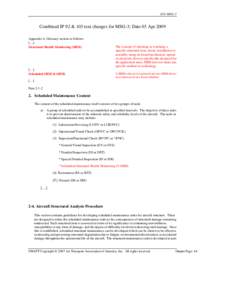 Systems engineering / Aerospace engineering / Damage tolerance / Structural engineering / Structural health monitoring / Airworthiness / Fatigue / Type certificate / Reliability engineering / Failure / Engineering / Materials science