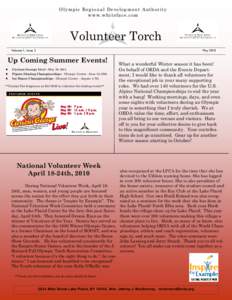Olympic Regional Development Authority www.whiteface.com Volunteer Torch Volume 1, Issue 2