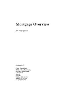 Mortgage Overview An easy guide Compliments of[removed]Fraser Carmichael