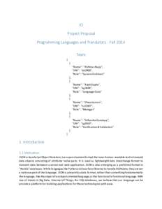 JO Project Proposal Programming Languages and Translators - Fall 2014 Team [ {