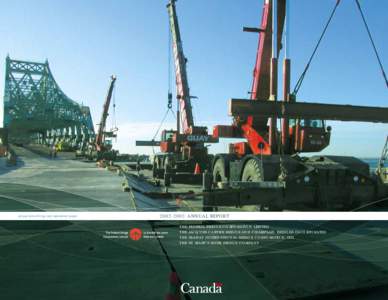 Federal Bridge Corporation / Jacques Cartier / Honoré Mercier Bridge / Cartier / Saint Lawrence Seaway / Three Nations Crossing / Montreal / Sault Ste. Marie International Bridge / Quebec / Bridges / Cantilever bridges / Champlain Bridge /  Montreal