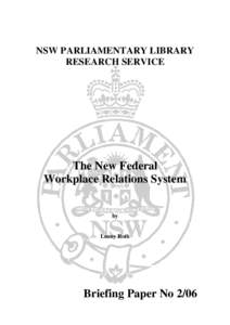 Microsoft Word - new federal workplace relations system.briefing paper.feb0…