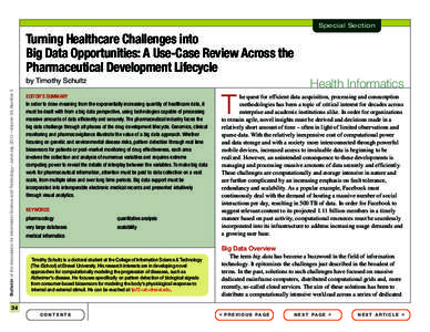 Special Section  Turning Healthcare Challenges into Big Data Opportunities: A Use-Case Review Across the Pharmaceutical Development Lifecycle Bulletin of the Association for Information Science and Technology – June/Ju