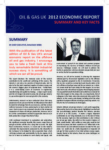 OIL & GAS UK 2012 ECONOMIC REPORT SUMMARY AND KEY FACTS