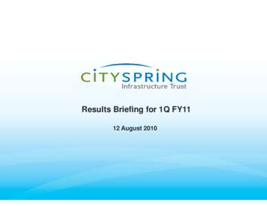 Microsoft PowerPoint - Results_Briefing_1QFY11_12 Aug 10_SC.pptx