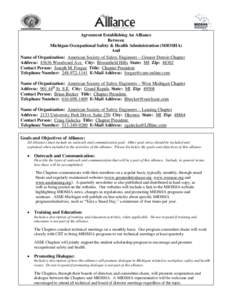 Agreement Establishing An Alliance Between Michigan Occupational Safety & Health Administration (MIOSHA) And Name of Organization: American Society of Safety Engineers – Greater Detroit Chapter Address: 43636 Woodward 