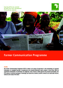 Eine Zukunft für alle, natürlich Un avenir pour tous, naturellement A future for all, naturally Farmer Communication Programme