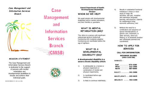 Case Management and Information Services Branch Hawaii Department of Health Developmental Disabilities