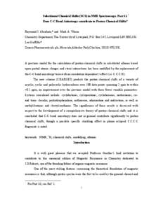 Substituent Chemical Shifts (SCS) in NMR Spectroscopy. Part 11.† Does C-C Bond Anisotropy contribute to Proton Chemical Shifts? Raymond J. Abraham,* and Mark A. Warne Chemistry Department, The University of Liverpool, 