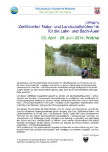 Lehrgang  Zertifizierte/r Natur- und Landschaftsführer/-in für die Lahn- und Bach-Auen 25. April[removed]Juni 2014, Wetzlar