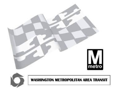 METRORail / Green Line / Silver Line / Purple Line / Transportation in the United States / Washington Metropolitan Area Transit Authority / Washington Metro