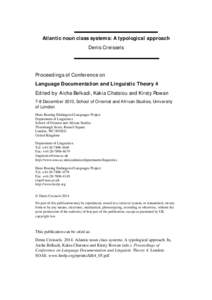 Atlantic noun class systems: A typological approach Denis Creissels Proceedings of Conference on Language Documentation and Linguistic Theory 4 Edited by Aicha Belkadi, Kakia Chatsiou and Kirsty Rowan