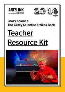 Crazy Science: The Crazy Scientist Strikes Back Teacher Resource Kit