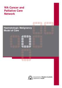 WA Cancer and Palliative Care Network Haematologic Malignancy Model of Care