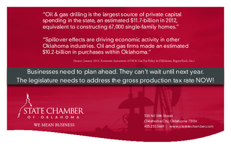 “Oil & gas drilling is the largest source of private capital spending in the state, an estimated $11.7-billion in 2012, equivalent to constructing 67,000 single-family homes.” “Spillover effects are driving economi