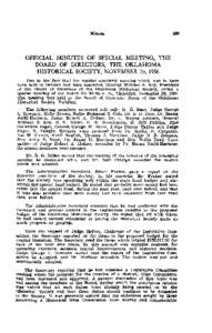 OFFICIAL MINUTES OF SPECIAL MEETING, THE BOARD OF DIRECTORS, THE OKLAHOMA HISTORICAL SOCIETY, NOVEMBER 29, 1956 Due to the fact that the regular quarterly meeting which was to have been held in October had been cancelled