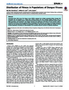 Distribution of Fitness in Populations of Dengue Viruses Md Abu Choudhury1*, William B. Lott1,2, John Aaskov1 1 Institute of Health and Biomedical Innovation, Queensland University of Technology, Brisbane, Queensland, Au