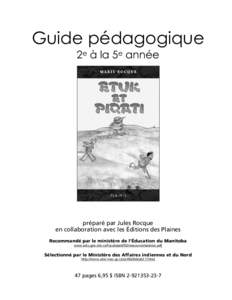 Guide pédagogique 2e à la 5e année préparé par Jules Rocque en collaboration avec les Éditions des Plaines Recommandé par le ministère de l’Éducation du Manitoba