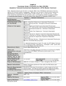 SAMPLE Purchase Order Invitation for Bid (POIFB) Assistive Telecommunications Equipment (ATE) Master Contract Note: Agencies should use this form to request “Bids” from ATE Master Contractors that the agency will eva