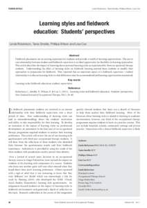 Linda Robertson, Tania Smellie, Phillipa Wilson, Lisa Cox  FEATURE ARTICLE Learning styles and fieldwork education: Students’ perspectives