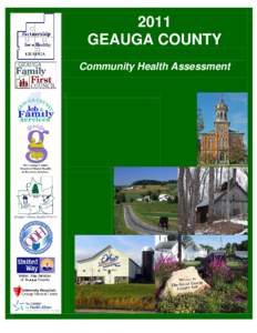 2011 GEAUGA COUNTY Community Health Assessment Foreword The Partnership for a Healthy GEAUGA is pleased to present the 2011 Geauga County
