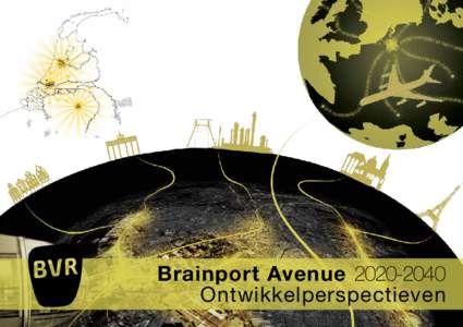 Brainport AvenueOntwikkelperspectieven Brainport Avenue Mirt onderzoek - EINDRAPPORTAGE  Inhoudsopgave