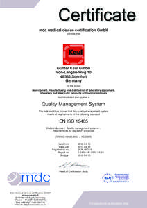 mdc medical device certification GmbH certifies that Günter Keul GmbH Von-Langen-Weg[removed]Steinfurt