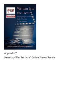 Appendix 7 Summary Film Festivals’ Online Survey Results Film Festivals Survey  1. You and your film festival