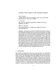 Analysis of active regions via 3D rendering techniques David Alexander Lockheed Martin Solar and Astrophysics Group, Org. H1-12 B/252, 3251 Hanover St., Palo Alto, CA 94304