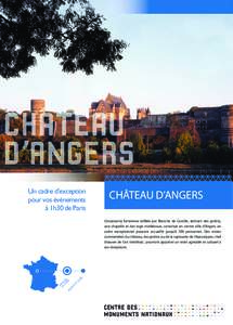 Un cadre d’exception pour vos événements à 1h30 de Paris CHÂTEAU D’ANGERS