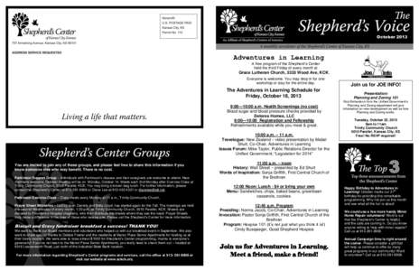 OctoberAdventures in Learning A free program of the Shepherd’s Center held the third Friday of every month at