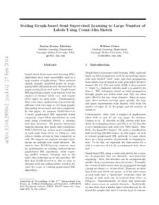 arXiv:1310.2959v2 [cs.LG] 27 Feb[removed]Scaling Graph-based Semi Supervised Learning to Large Number of Labels Using Count-Min Sketch  Partha Pratim Talukdar