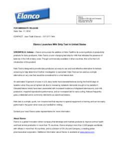 Elanco A division of Eli Lilly and Company 2500 Innovation Way Greenfield, IN[removed]FOR IMMEDIATE RELEASE