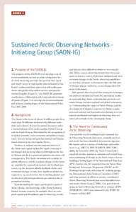 ANNEX 4  Sustained Arctic Observing Networks – Initiating Group (SAON-IG) 1. Purpose of the SAON-IG The purpose of the SAON-IG is to develop a set of