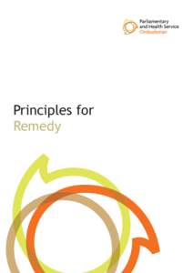 Principles for Remedy Principles for Remedy Good practice with regard to remedies means: