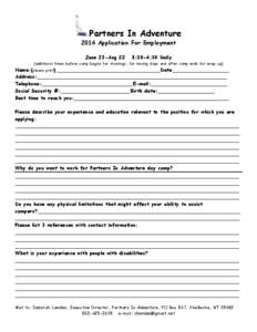 Partners In Adventure 2014 Application For Employment June 23-Aug 22