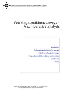 European Foundation for the Improvement of Living and Working Conditions  Working conditions surveys – A comparative analysis  Introduction