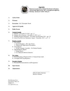 Agenda Florence County School District Five Board of Trustees Johnsonville High School, 237 S. Georgetown Highway Monday, January 27, 2014, 7:00 p.m.  1.
