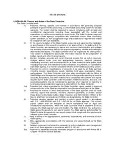 STATE STATUTE § 143B[removed]Powers and duties of the State Controller. The State Controller shall: (1) Prescribe, develop, operate, and maintain in accordance with generally accepted principles of governmental accounti