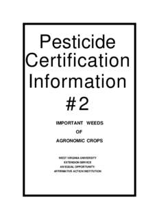 Pesticide Certification Information #2 IMPORTANT WEEDS OF