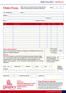 Order Form 2012 My History  Order Form Please write in your details and post it along with your cheque or other payment information to My History.