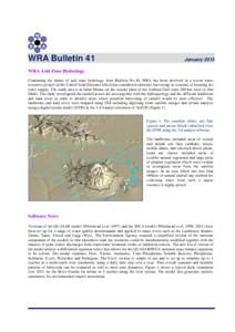WRA Bulletin 41  January 2015 WRA Arid Zone Hydrology Continuing the theme of arid zone hydrology from Bulletin No.40, WRA has been involved in a recent water