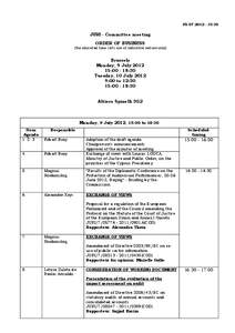 [removed]:30  JURI - Committee meeting ORDER OF BUSINESS (the allocated time slots are of indicative nature only)