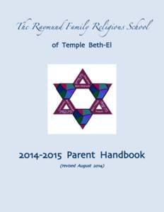 The Raymund Family Religious School of Temple Beth-El[removed]Parent Handbook (revised August 2014)