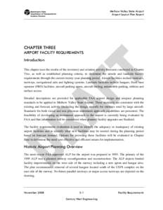 Methow Valley State Airport Airport Layout Plan Report CHAPTER THREE AIRPORT FACILITY REQUIREMENTS Introduction
