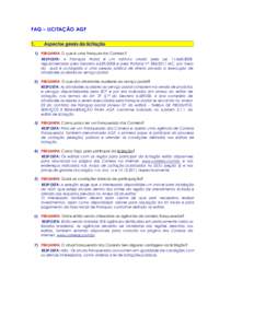 FAQ – LICITAÇÃO AGF 1. Aspectos gerais da licitação.  1) PERGUNTA: O que é uma franquia dos Correios?