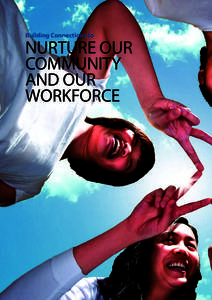 Building Connections to  NURTURE OUR COMMUNITY AND OUR WORKFORCE