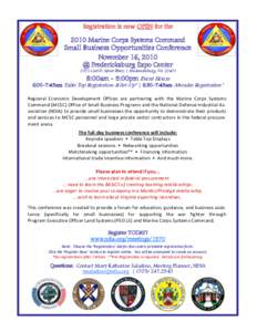 Registration is now OPEN for the[removed]Marine Corps Systems Command Small Business Opportunities Conference November 16, 2010